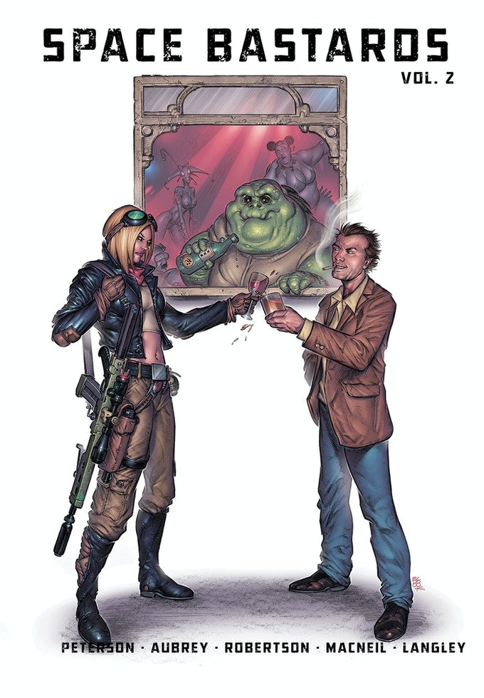 Space Bastards Volume 2 Hardcover
