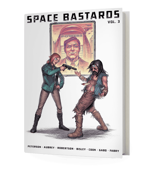 Space Bastards Volume 3 Hardcover