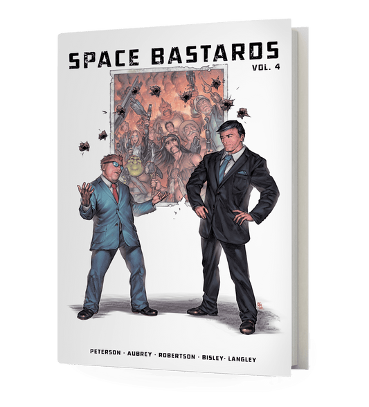 Space Bastards Volume 4 Hardcover